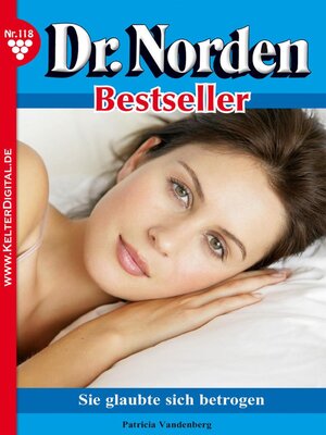 cover image of Dr. Norden Bestseller 118 – Arztroman